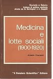 Medicina e lotte sociali (1900-1920)