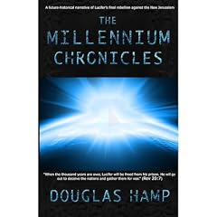 The Millennium Chronicles Audiolibro Por Douglas Hamp arte de portada