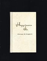 Happiness is B0028YMCSY Book Cover