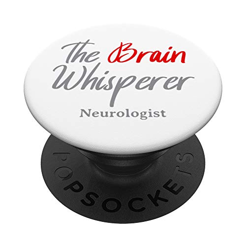 The Brain Whisperer Cool Physician Neurologist Gift PopSockets Supporto e Impugnatura per Smartphone e Tablet