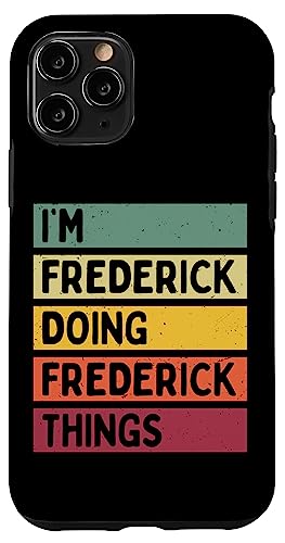 I'm Frederick Doing Frederick Things �ʔ��� �p�[�\�i���C�Y �X�}�z�P�[�X iPhone 11 Pro �p