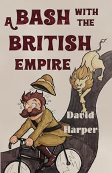 Paperback A Bash With The British Empire Book