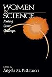 Women in Science: Meeting Career Challenges