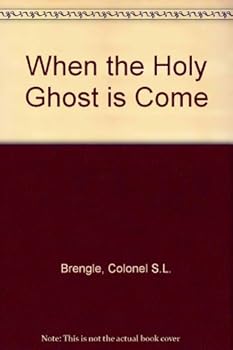 Hardcover When the Holy Ghost is Come Book