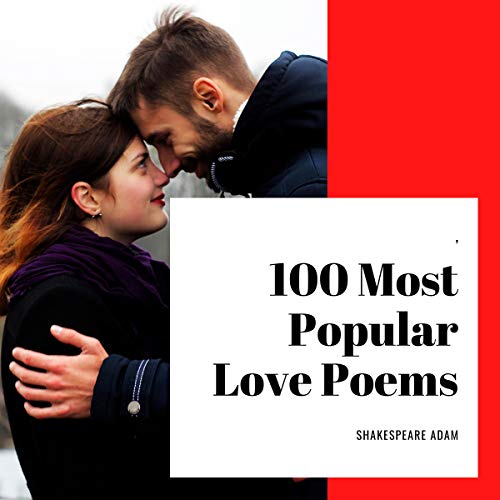 100 Most Popular Love Poems by Shakespeare Adam episode artwork