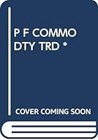 P F COMMODTY TRD * 0671228668 Book Cover