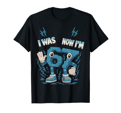 Kids Meme 67 I was 6 Now I'm 7 Years Old Birthday Brainrot T-Shirt