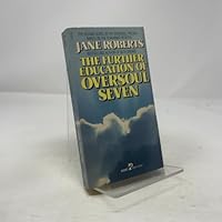 The Further Education of Oversoul Seven 0671601962 Book Cover