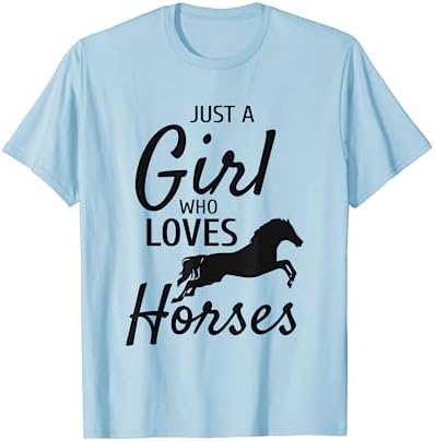 Just A Girl Who Loves Horses Riding Gifts Girls Horse T-Shirt