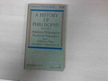 Paperback A HISTORY OF PHILOSOPHY VOL. 5: THE BRITISH PHILOSOPHERS PART I: Hobbes to Paley. Book