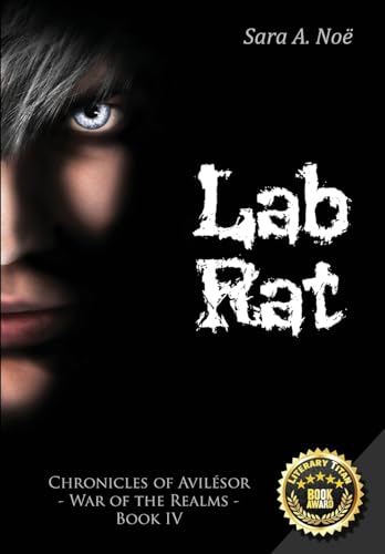 Lab Rat (Chronicles of Avilesor: War of the Realms)