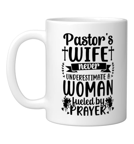 Pastor's Wife Fueled By Prayer Wife Of A Pastor Wife Ceramic Mug, White, 11oz