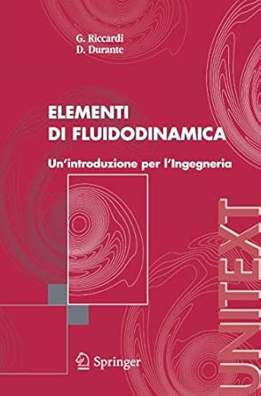 Elementi di fluidodinamica: Un'introduzione per l'Ingegneria (UNITEXT) 2006th Edition book cover