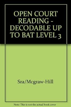 Paperback Open Court Reading: Decodable Up to Bat Level 3 Book