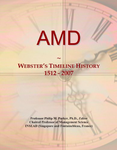 Preisvergleich Produktbild AMD: Webster's Timeline History, 1512 - 2007