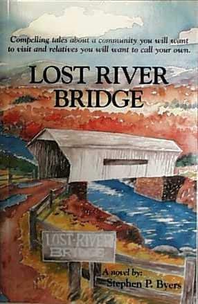 Lost River Bridge 1929663021 Book Cover