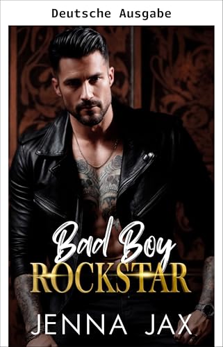 Bad Boy Rockstar (German Edition)