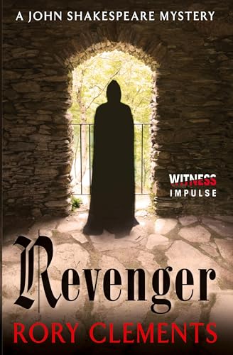 Revenger: A John Shakespeare Mystery