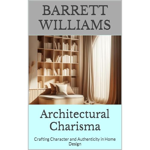 Architectural Charisma by Barrett Williams, ChatGPT ChatGPT episode artwork