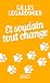 Et soudain tout change (French Edition)