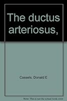 The ductus arteriosus, 039802720X Book Cover
