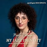 PERLA PALMIERI – My Jazz Identity