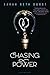 Chasing Power