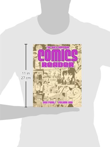 The Mike Hoffman Comics Reader: 300 Pages Volume One