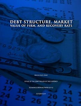 Paperback Debt Structure, Market Value of Firm, and Recovery Rate Book