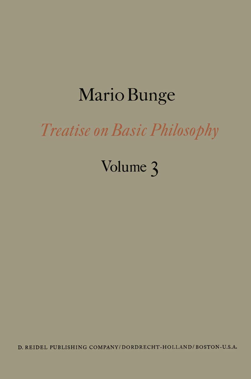 Treatise on Basic Philosophy: Ontology I: The Furniture of the World
