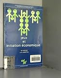 Jeux et Initiation Economique