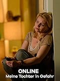  Online - Meine Tochter in Gefahr