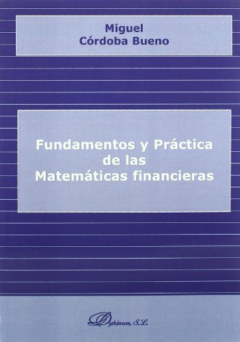 Portada de Fundamentos y práctica de las matemáticas financieras