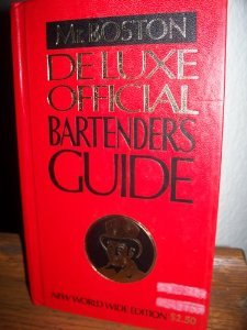 Mr Boston Deluxe Official Bartenders Gui B000YE3WWK Book Cover