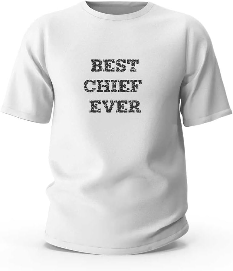 Funny T-Shirts for Women Best Chief Ever T-Shirt Mens Funny Tshirts