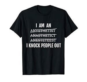 Nurse Anesthetist Shirt