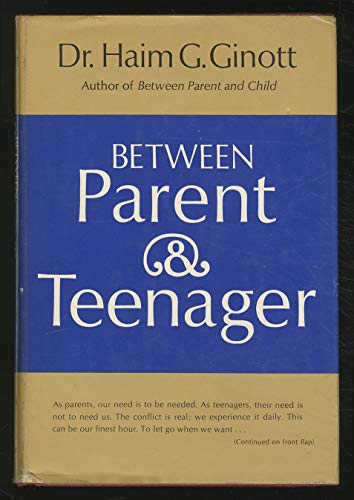 Between Parent and Teenager 0025433504 Book Cover