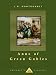 Anne of Green Gables (Everyman's Library Children's Classics Series)