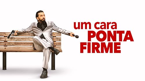 Um Cara Ponta Firme