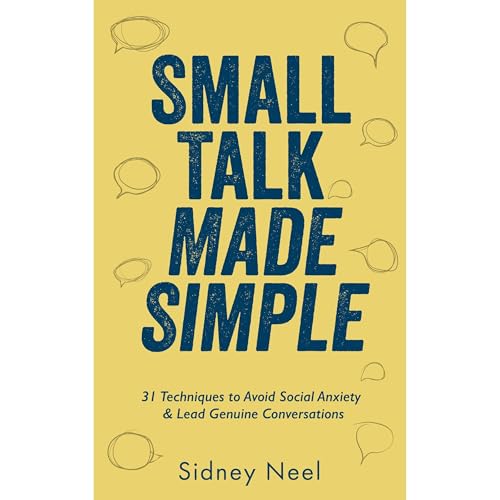 Small Talk Made Simple by Sidney Neel episode artwork