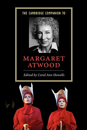 The Cambridge Companion to Margaret Atwood (Cambridge Companions to Literature)