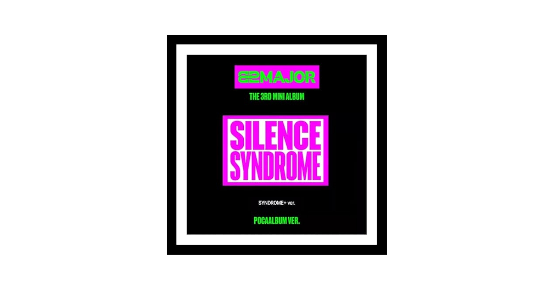 82MAJOR, 82MAJOR, 82MAJOR - (POCA Ver.) 82MAJOR [SILENCE