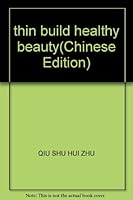 thin build healthy beauty 7538143076 Book Cover