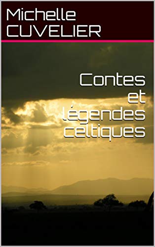 Télécharger Contes et légendes celtiques Livre PDF Gratuit