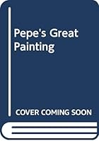 Pepe's Great Painting 8936455273 Book Cover