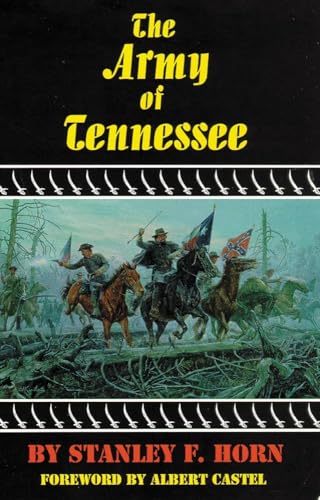 The Army of Tennessee (Volume 30) (The Civilization of the Americ...