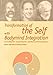Produktbild Transformation of the Self with Bodymind Integration: Postural Integration - Energetic Integration - Psychotherapeutic Postural Integration