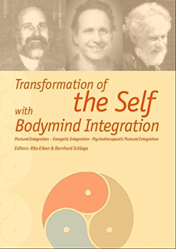 Transformation Of The Self With Bodymind Integration Postural ...