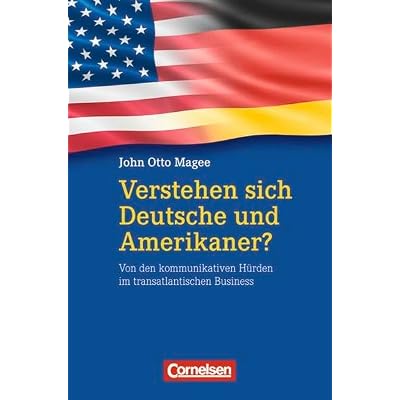 Stand alone: Verstehen sich Deutsche und Amerikaner?