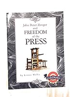 John Peter Zenger and Freedom of the Press - Houghton Mifflin Social Studies Leveled Readers - The English Colonies 061848468X Book Cover